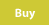 Buy